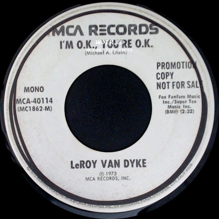 Leroy Van Dyke - I'm O.K., You're O.K. / Every Time Seems Like The First Time side A