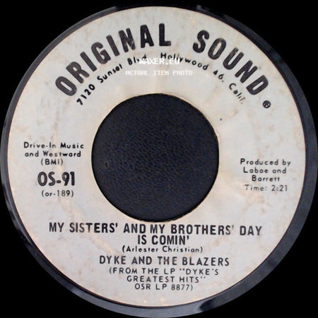 Dyke And The Blazers - My Sisters' And My Brothers' Day Is Comin' / Uhh side A