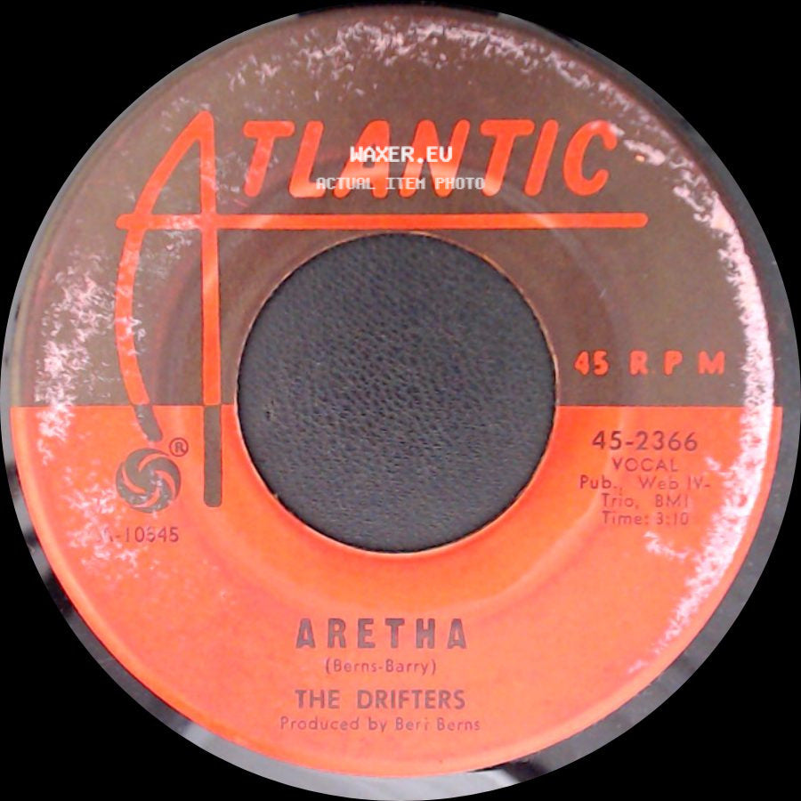 The Drifters - Aretha / Baby What I Mean side A
