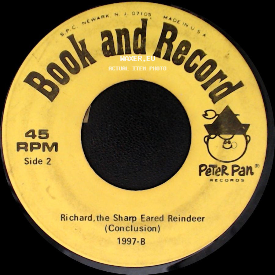 Unknown Artist - Richard, The Sharp Eared Reindeer (Beginning) / Richard, The Sharp Eared Reindeer (Conclusion) side B