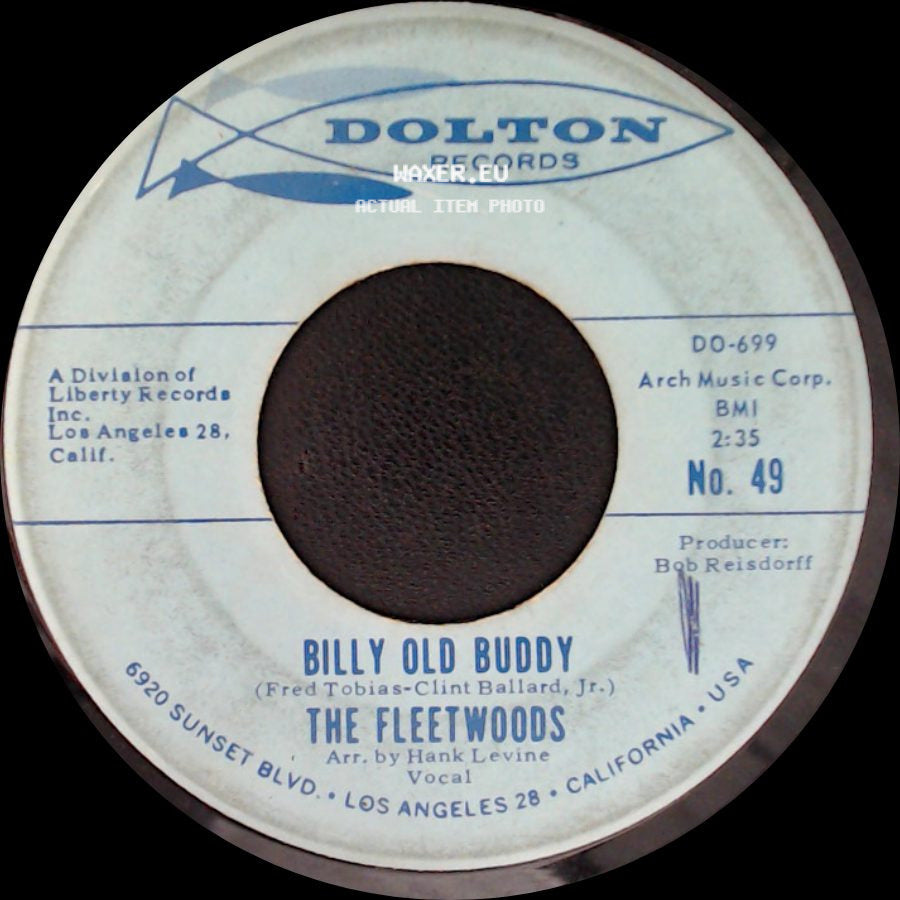 The Fleetwoods - Trouble / Billy Old Buddy side B
