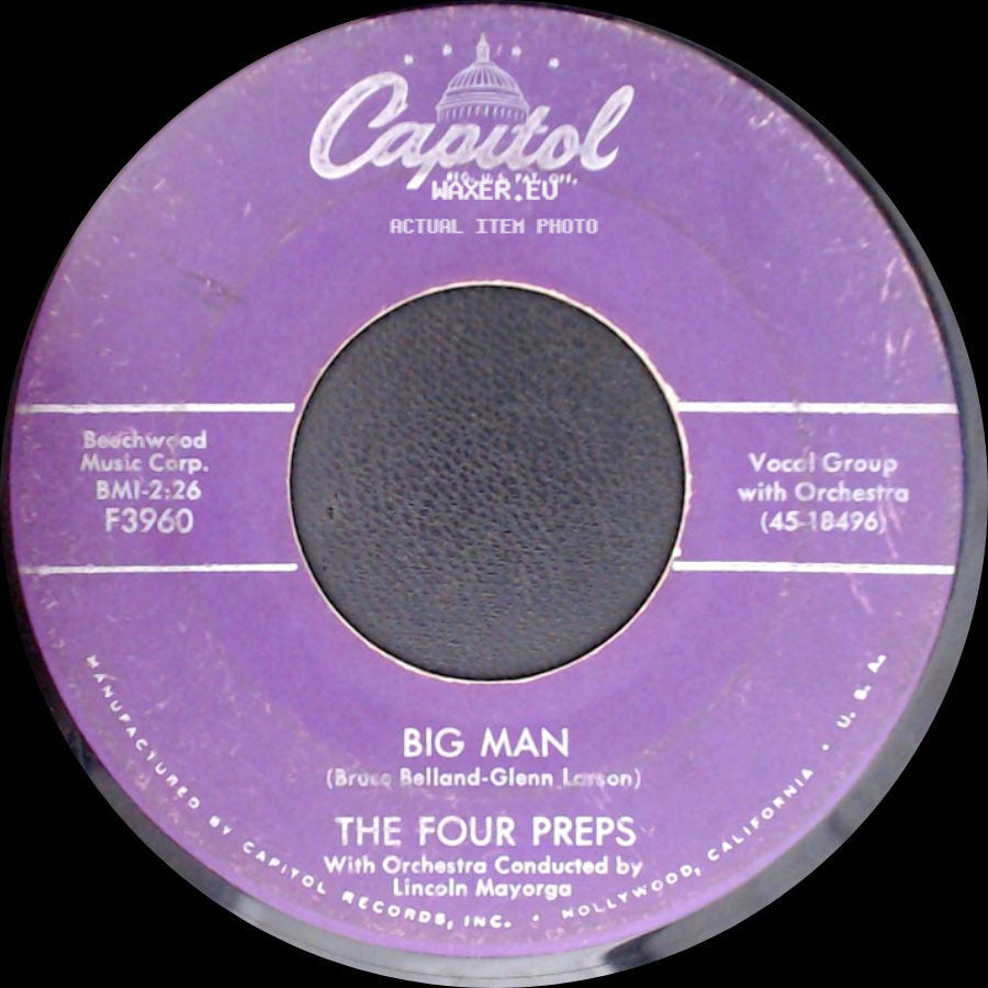 The Four Preps - Big Man / Stop, Baby side A