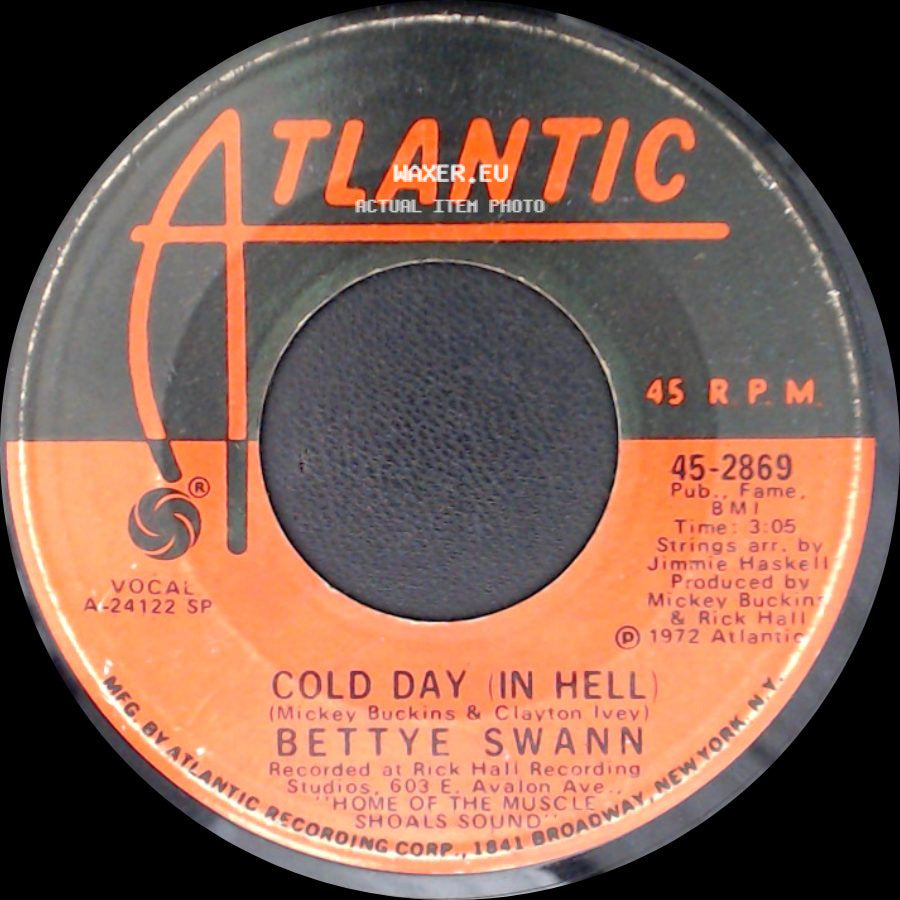Bettye Swann - Victim Of A Foolish Heart / Cold Day (In Hell) side B