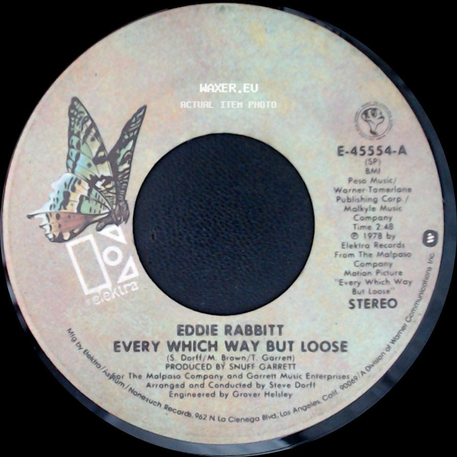 Eddie Rabbitt / Snuff Garrett - Every Which Way But Loose / Instrumental Under The Double Eagle side A