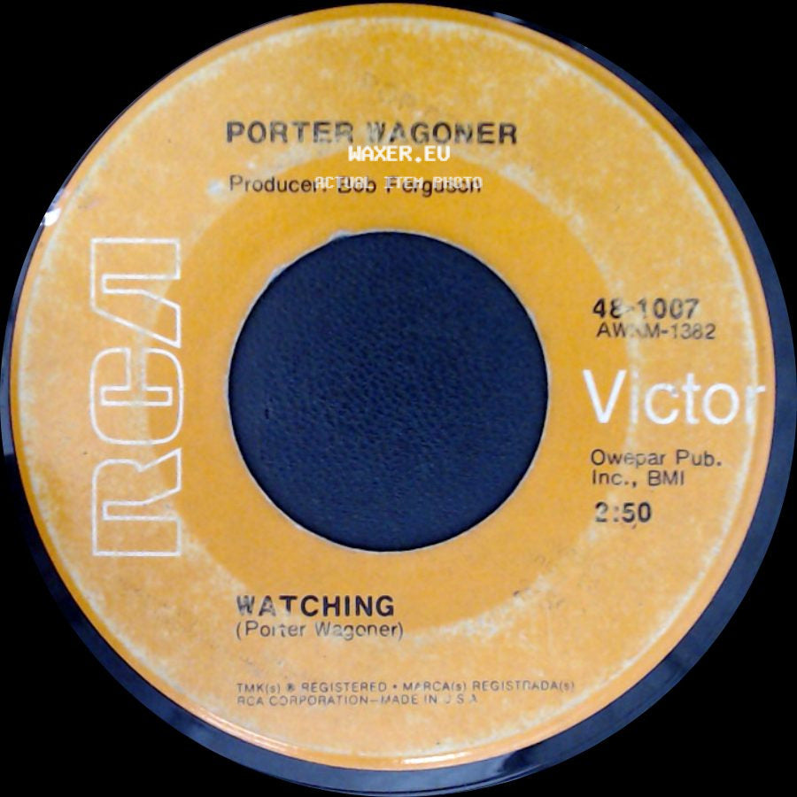 Porter Wagoner - Be A Little Quieter / Watching side B