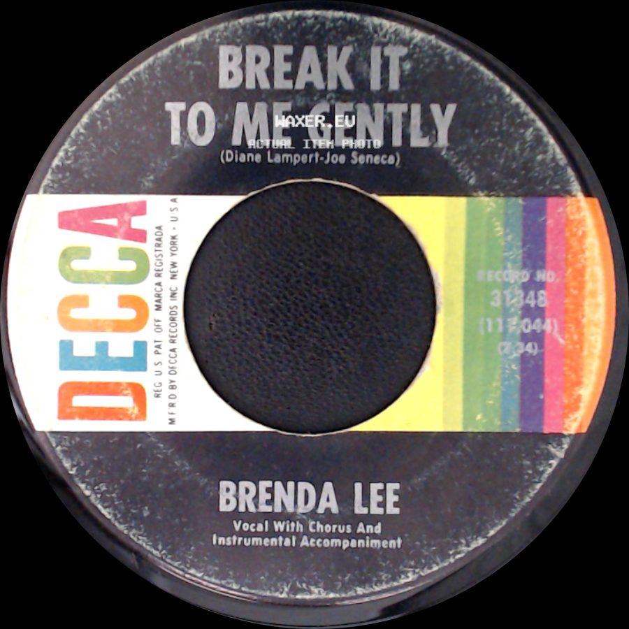 Brenda Lee - Break It To Me Gently / Break It To Me Gently side A