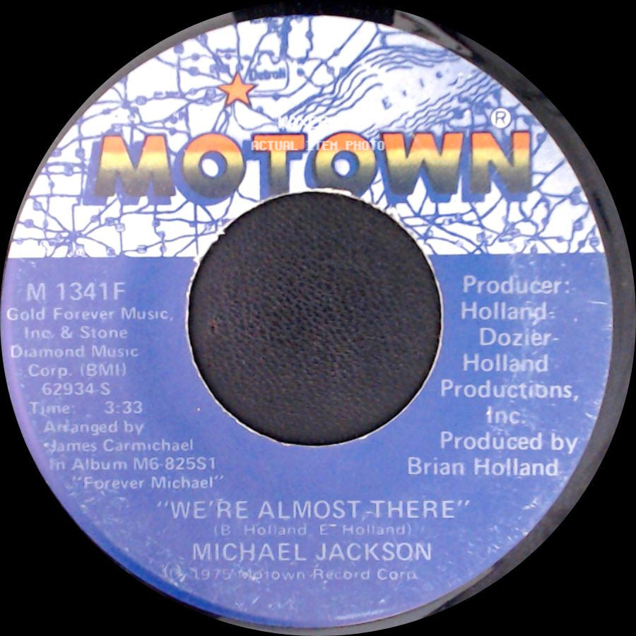 Michael Jackson - We're Almost There / Take Me Back side A