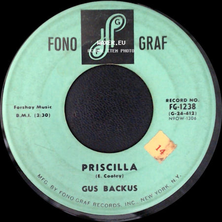 Gus Backus - Priscilla / Queen Of The Stars side A
