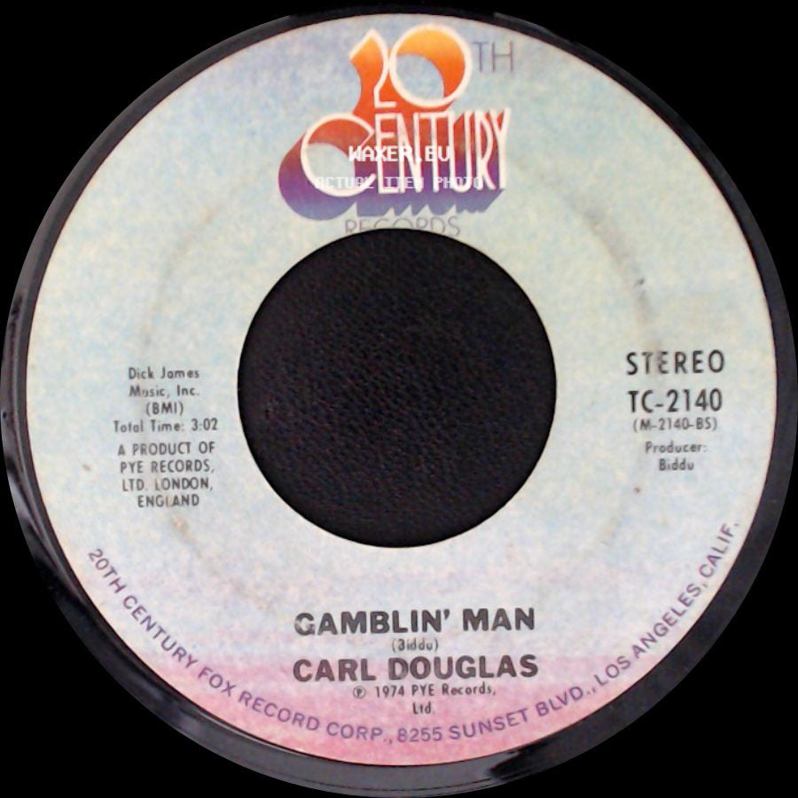 Carl Douglas - Gamblin' Man / Kung Fu Fighting side A