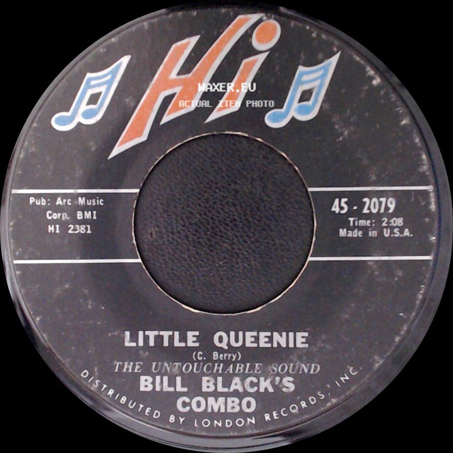 Bill Black's Combo - Little Queenie / Boo-Ray side A