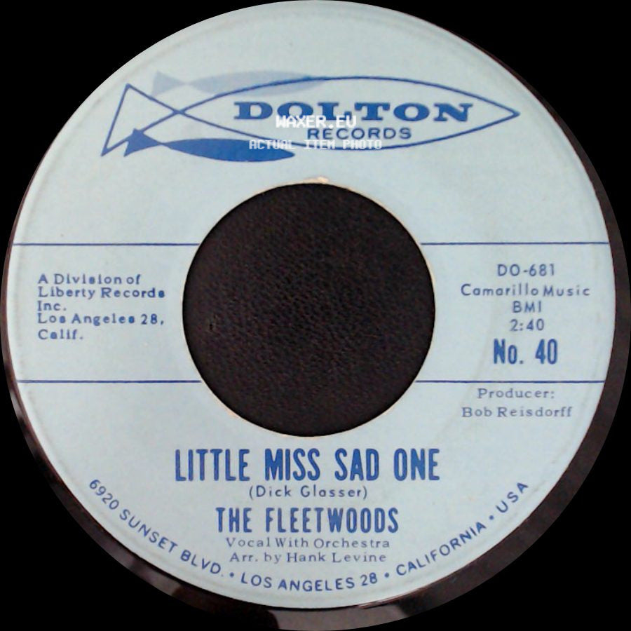 The Fleetwoods - Little Miss Sad One / Tragedy side A