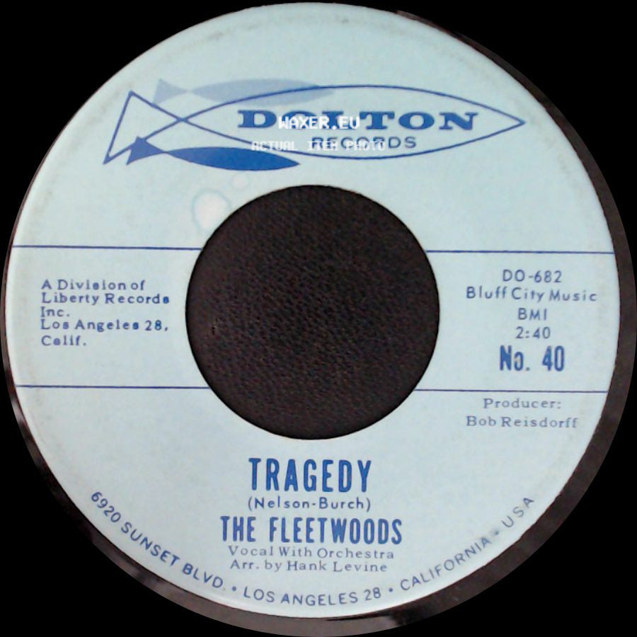 The Fleetwoods - Little Miss Sad One / Tragedy side B