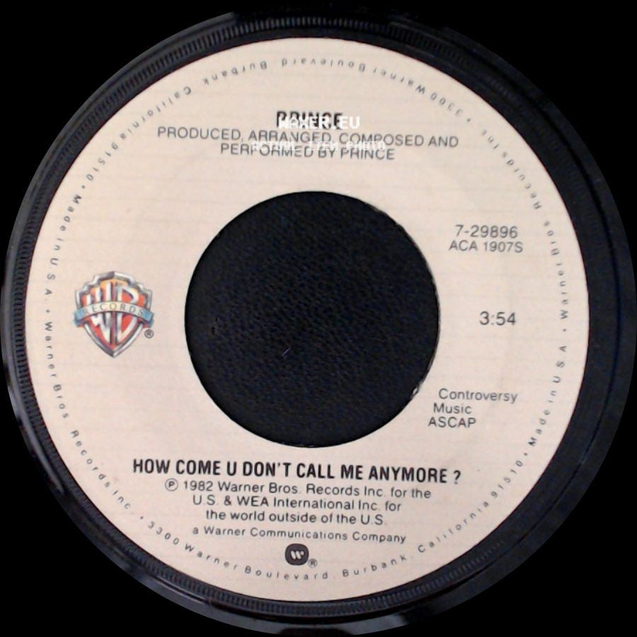 Prince - How Come U Don't Call Me Anymore? / 1999 side A
