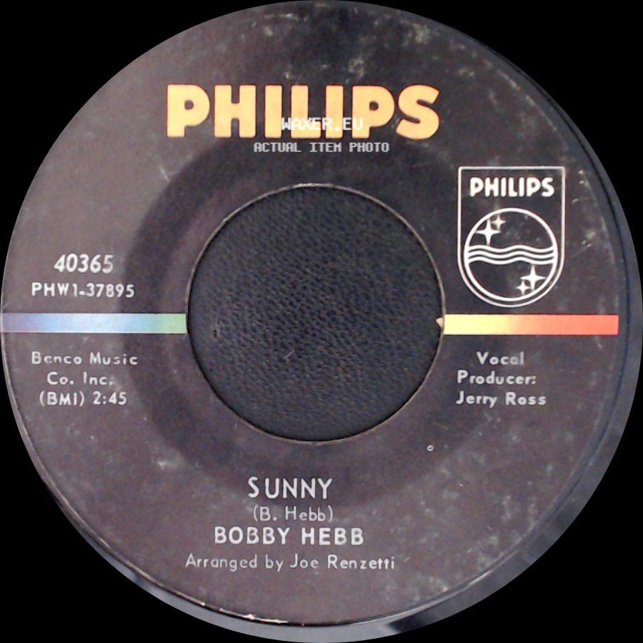 Bobby Hebb - Sunny / Bread side A