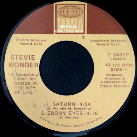 Stevie Wonder - Saturn / Ebony Eyes / A Something's Extra For 'songs In The Key Of Life' side A