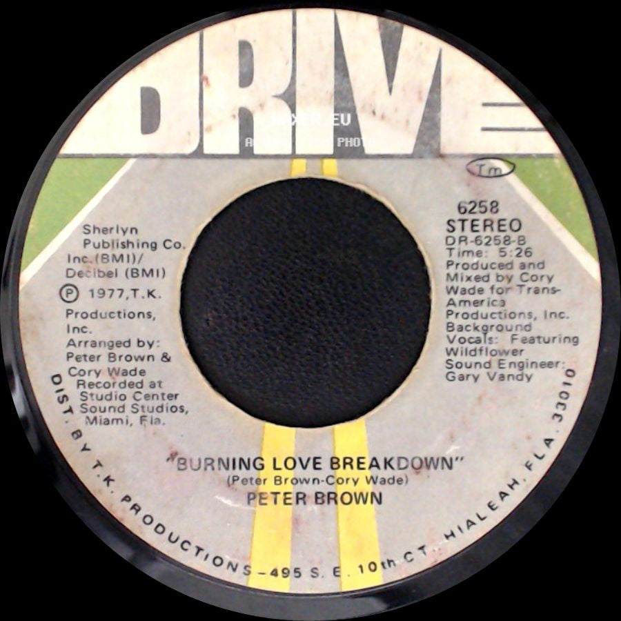 Peter Brown - Do Ya Wanna Get Funky With Me / Burning Love Breakdown side B