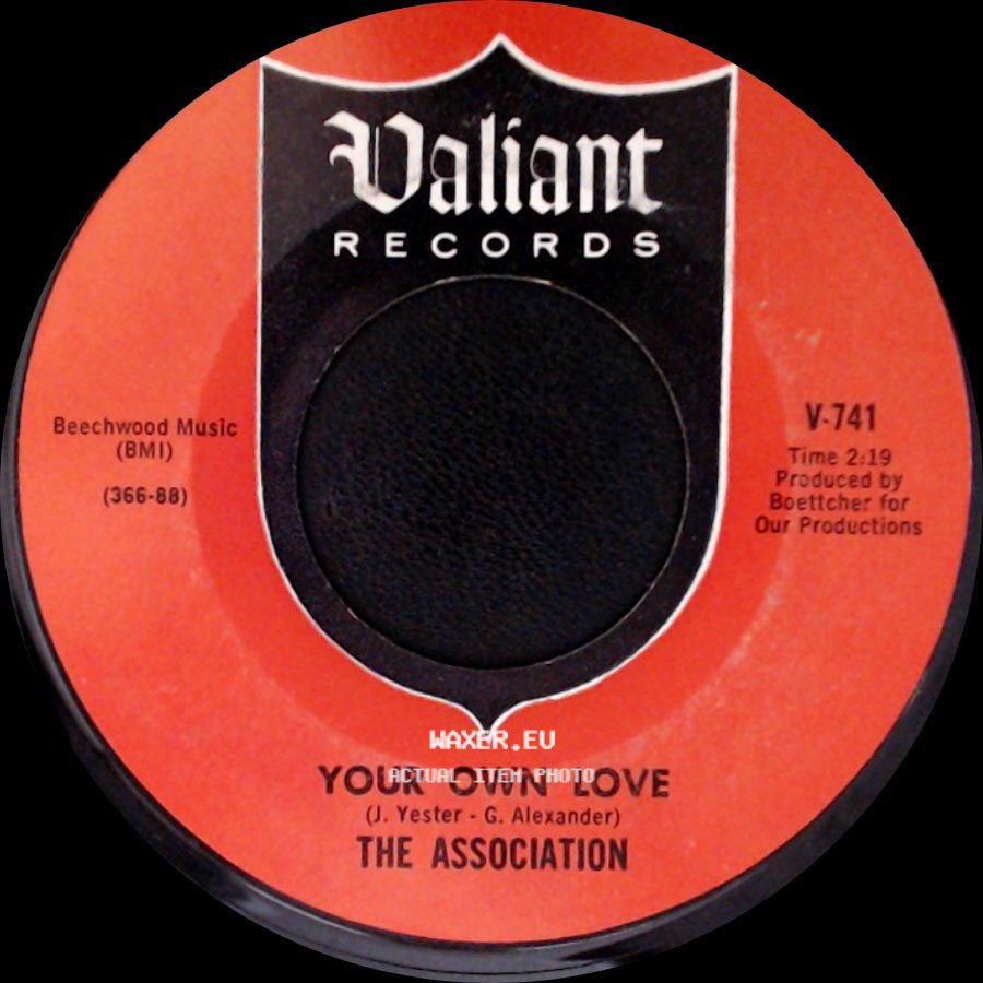 The Association - Your Own Love / Along Comes Mary side A