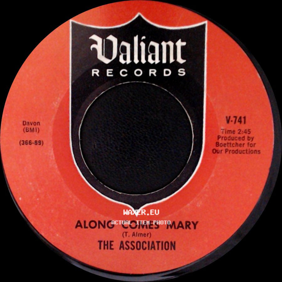 The Association - Your Own Love / Along Comes Mary side B