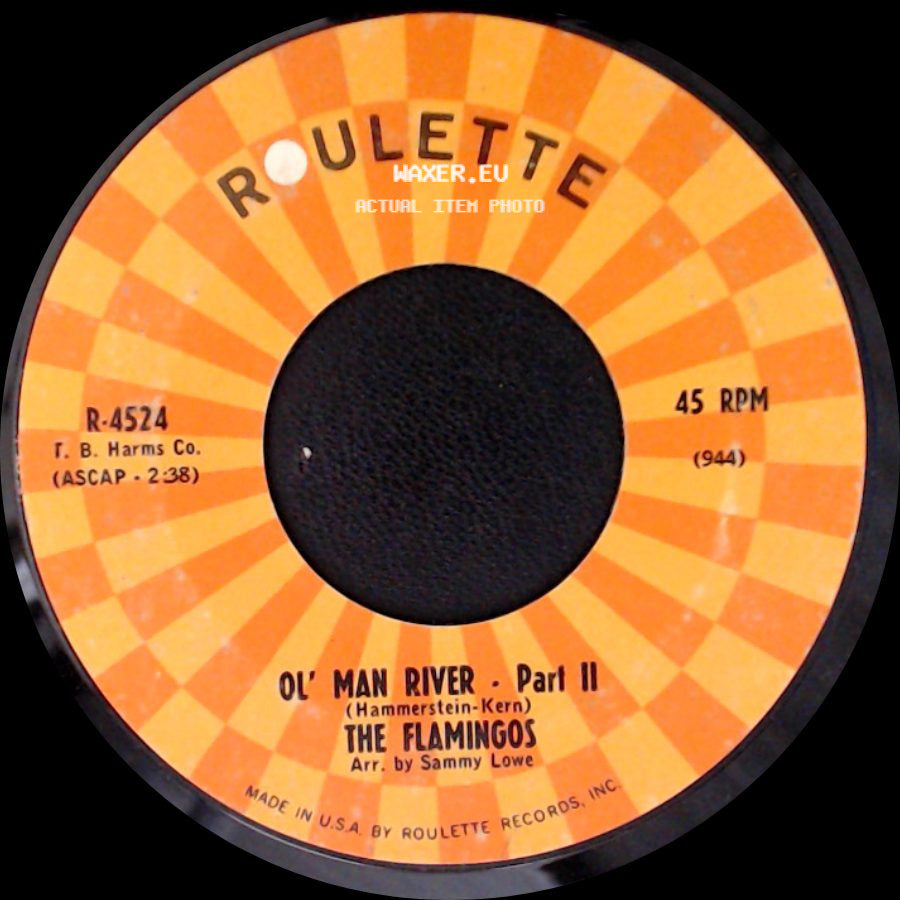The Flamingos - Ol' Man River - Part I / Ol' Man River - Part Ii side B