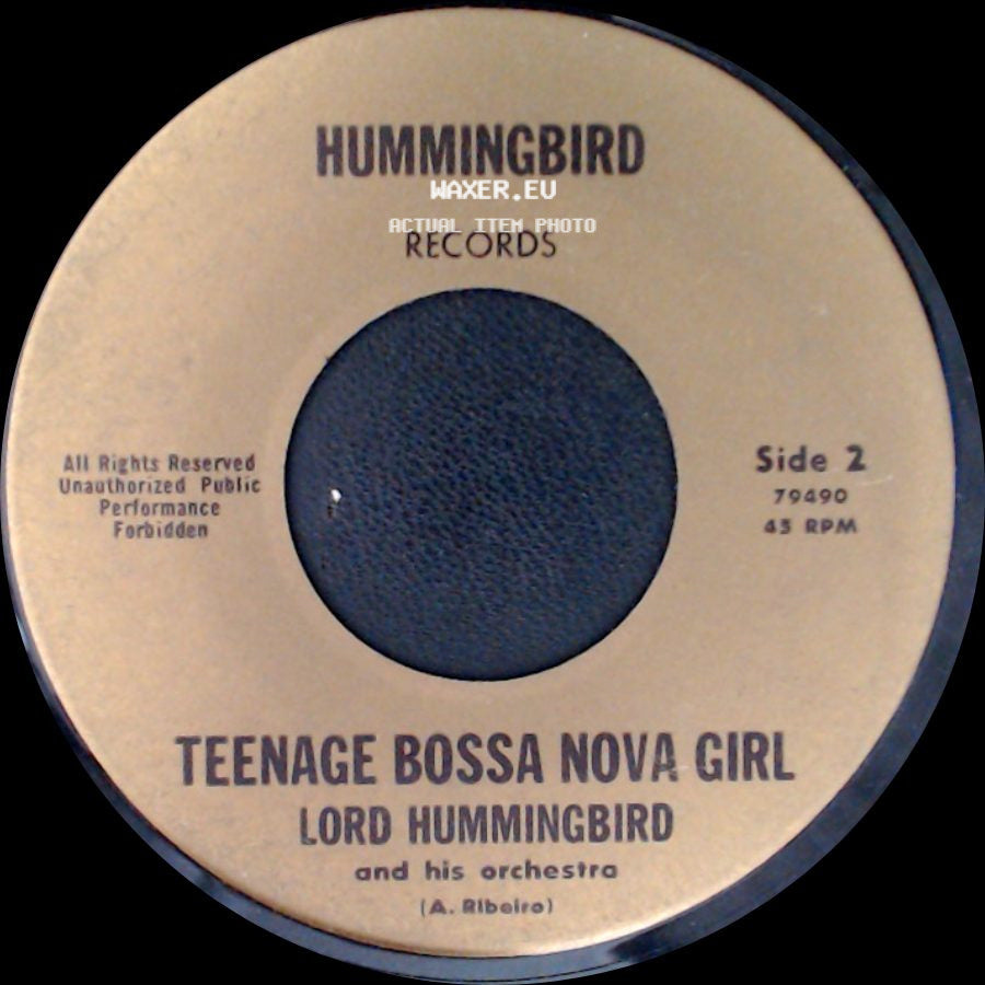 Lord Hummingbird And His Orchestra - Beloved Kennedy / Teenage Bossa Nova Girl side B