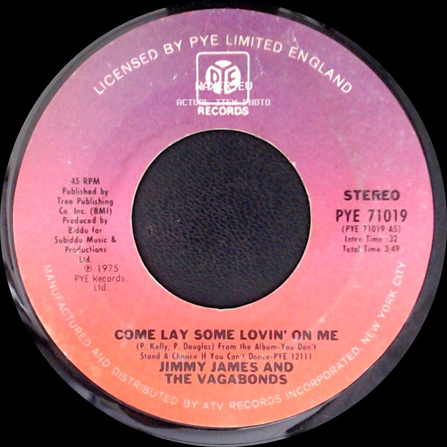 Jimmy James And The Vagabonds - Come Lay Some Lovin' On Me / You Don't Stand A Chance (If You Can't Dance) Pt. 2 side A