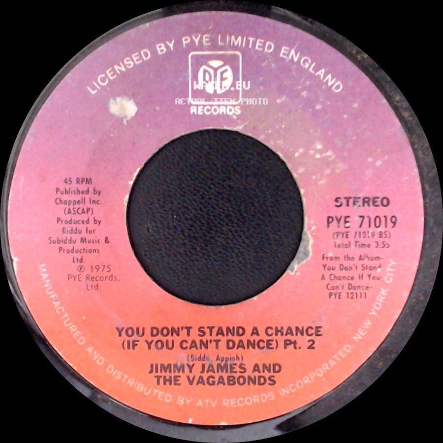 Jimmy James And The Vagabonds - Come Lay Some Lovin' On Me / You Don't Stand A Chance (If You Can't Dance) Pt. 2 side B