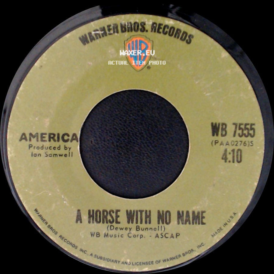 America - A Horse With No Name / Everyone I Meet Is From California side A