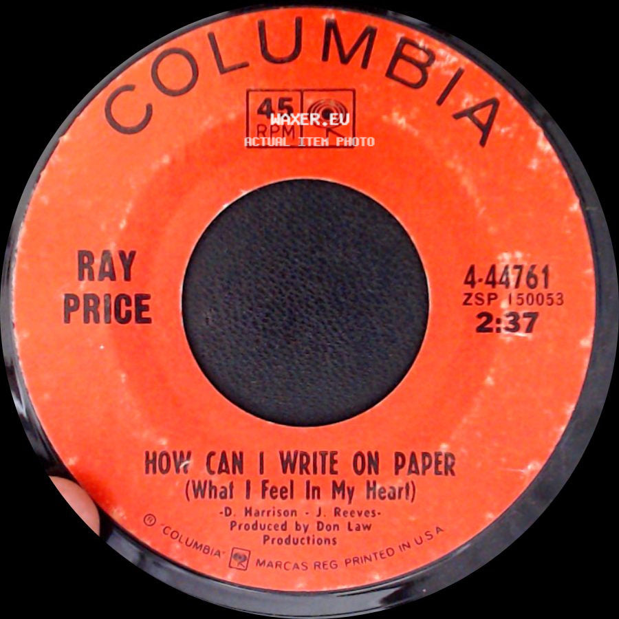 Ray Price - Sweetheart Of The Year / How Can I Write On Paper (What I Feel In My Heart) side B