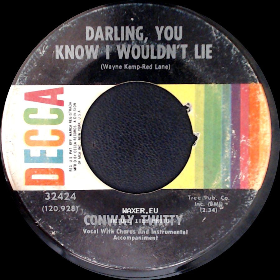 Conway Twitty - Darling, You Know I Wouldn't Lie / Table In The Corner side A