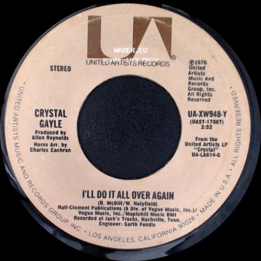 Crystal Gayle - I'm Not So Far Away / I'll Do It All Over Again side B