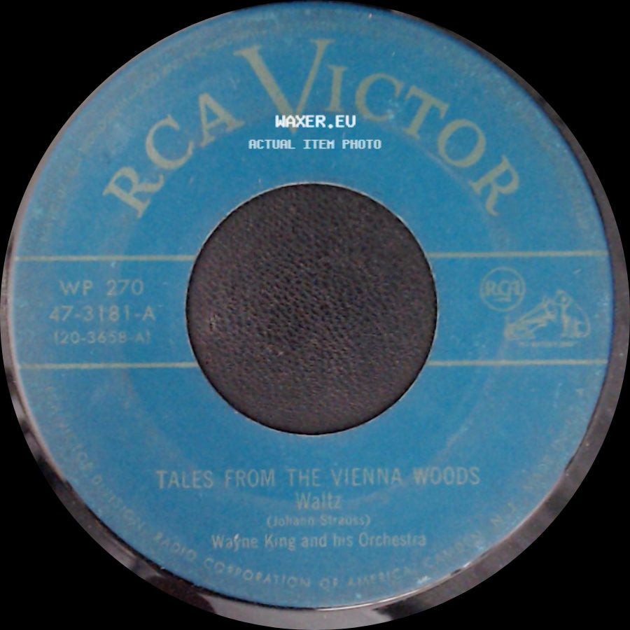 Wayne King And His Orchestra - Tales From The Vienna Woods / Emperor Waltz side A