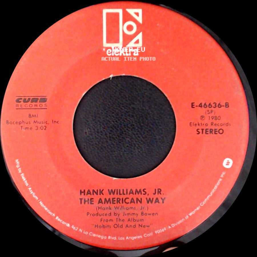 Hank Williams, Jr. - Kaw-Liga / The American Way side B