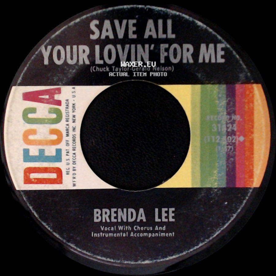 Brenda Lee - All Alone Am I / Save All Your Lovin' For Me side B