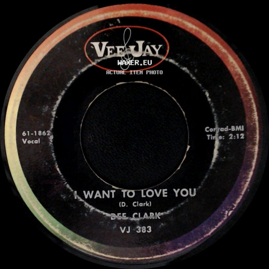 Dee Clark - Raindrops / I Want To Love You side B