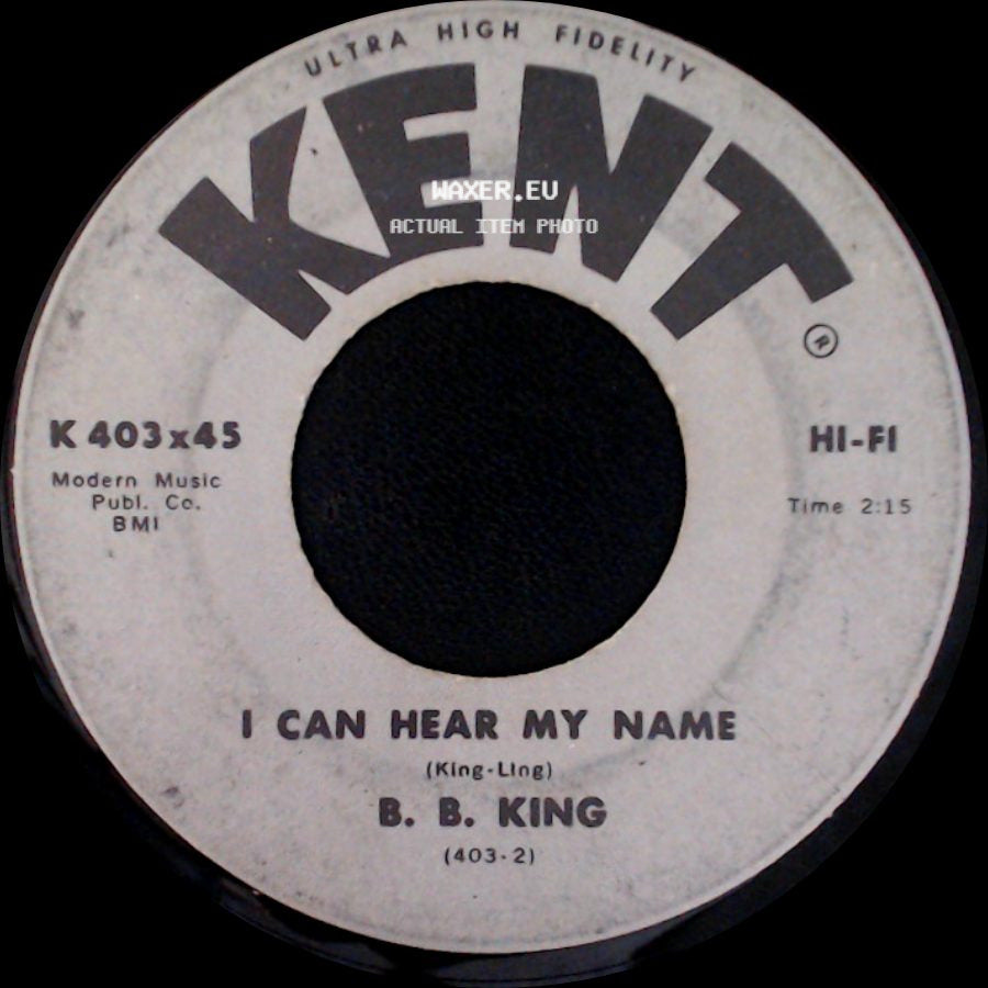 B. B. King - I Can Hear My Name / Beautician Blues side A