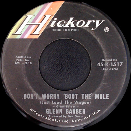 Glenn Barber - Reflex Reaction / Don't Worry 'bout The Mule (Just Load The Wagon) side B