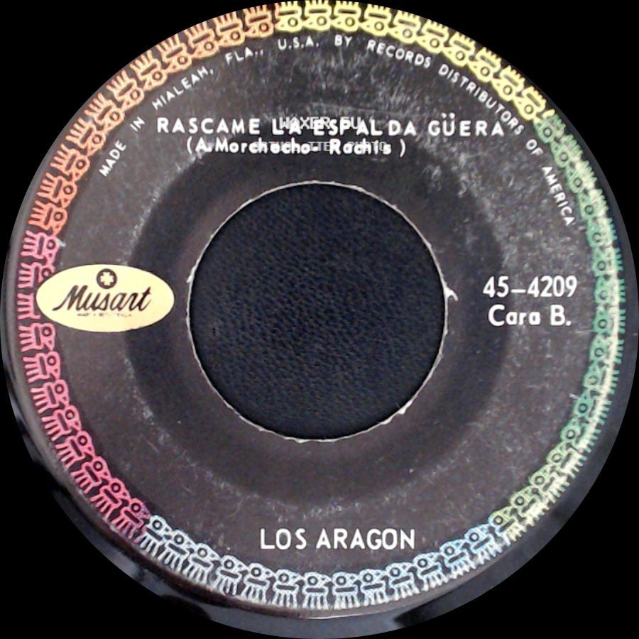 Los Aragon - El Inventario / Rascame La Espalda Güera side B