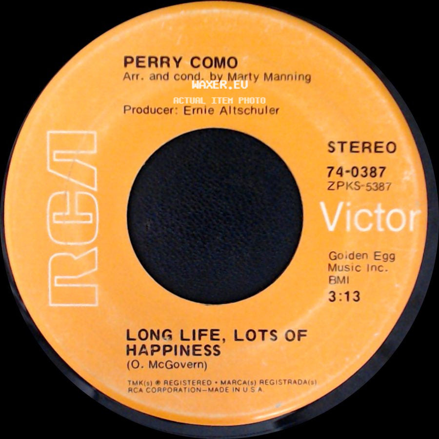 Perry Como - Long Life, Lots Of Happiness / It's Impossible side A