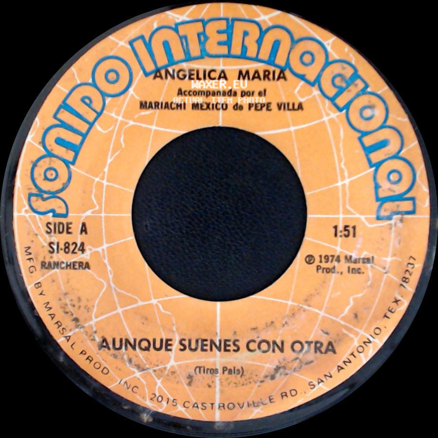 Angelica Maria - Aunque Suenes Con Otra / Ya Me Voy side A
