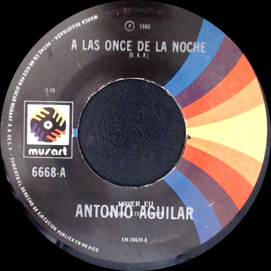 Antonio Aguilar - A Las Once De La Noche / Lamberto Quintero side A