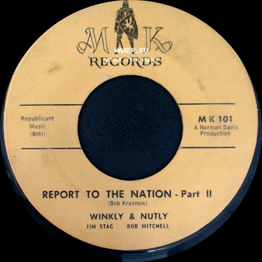 Winkly & Nutly - Report To The Nation - Part Ii / Report To The Nation - Part 1 side A