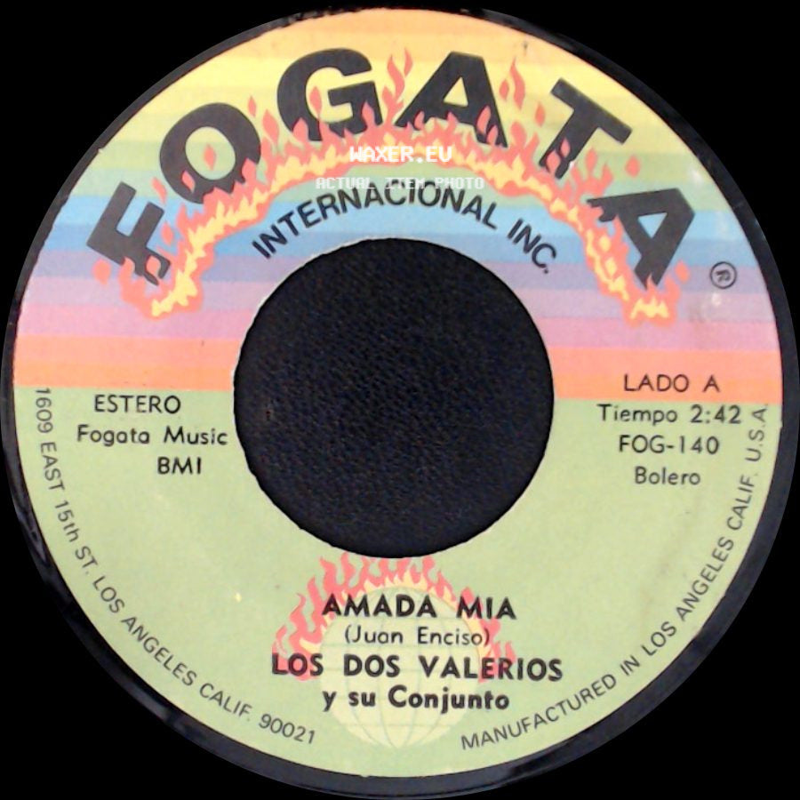 Los Dos Valerios Y Su Conjunto - Amada Mia / El Garabato side A