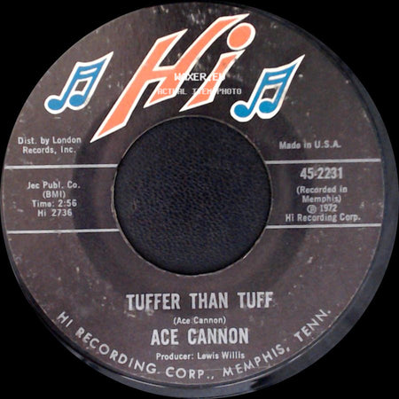Ace Cannon - Tuffer Than Tuff / Green Door side A
