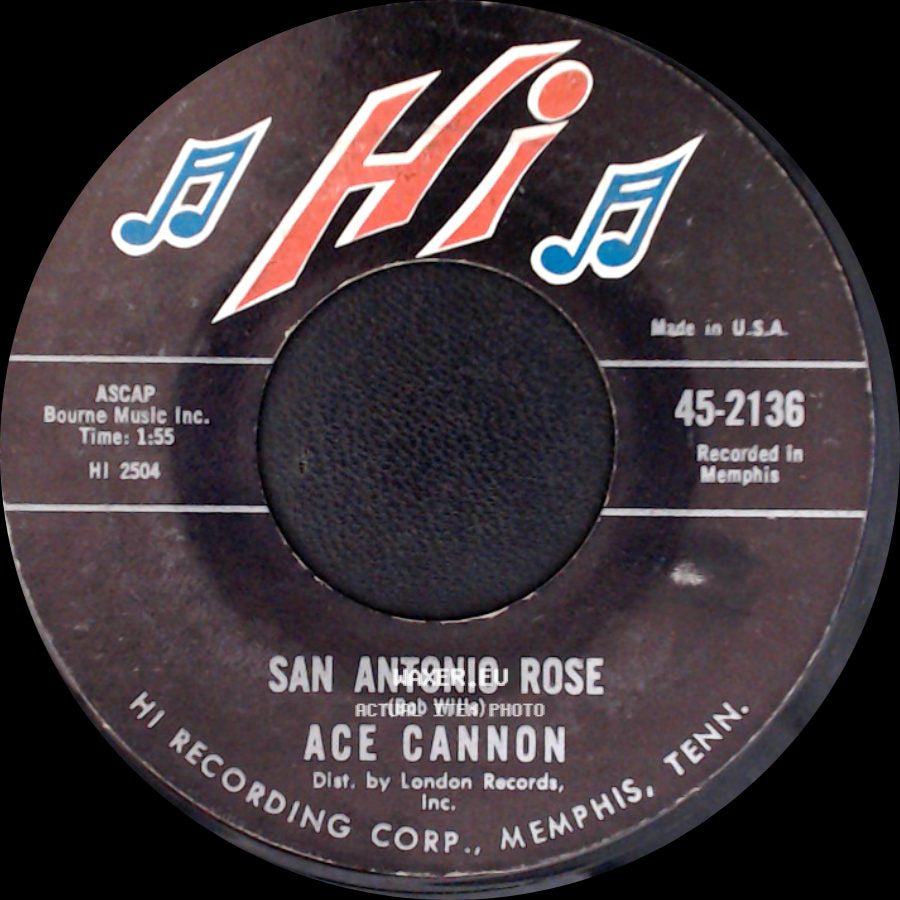 Ace Cannon - San Antonio Rose / White Silver Sands side A