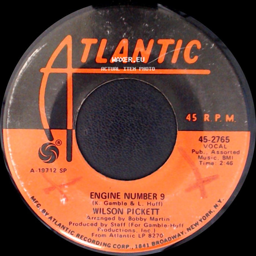 Wilson Pickett - International Playboy / Engine Number 9 side B