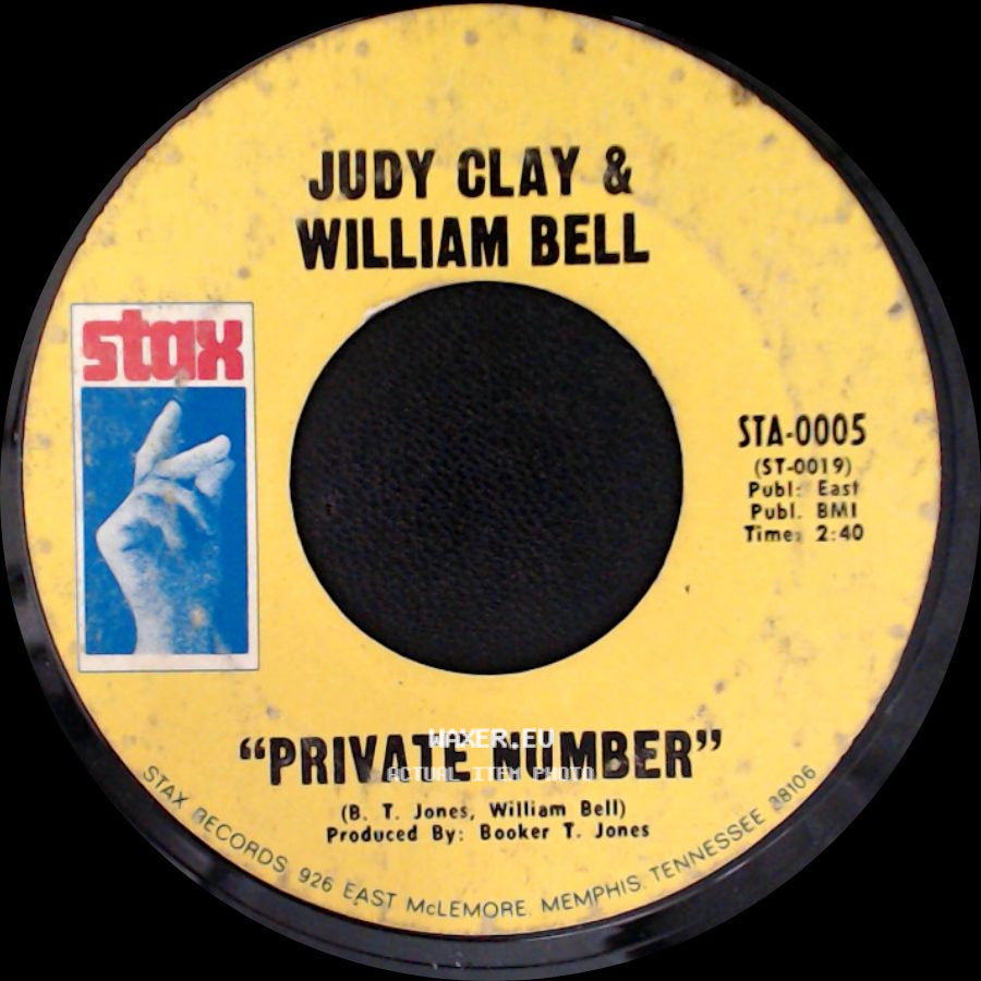 Judy Clay & William Bell - Private Number / Love-Eye-Tis side A