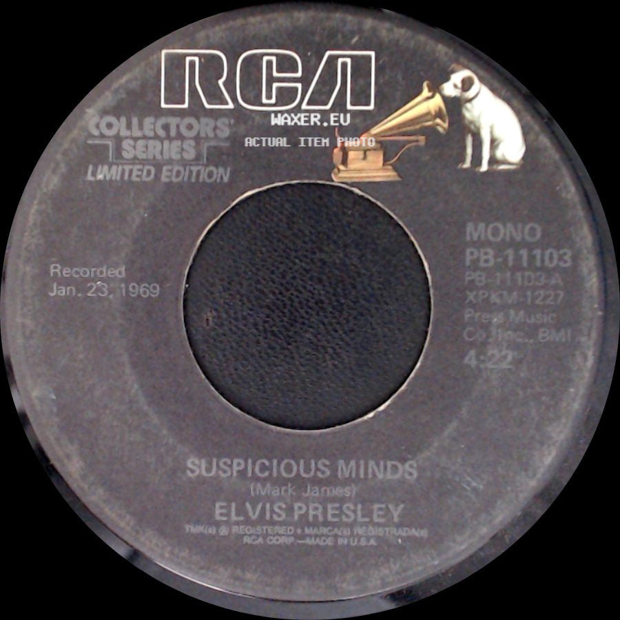 Elvis Presley - Suspicious Minds / You'll Think Of Me side A