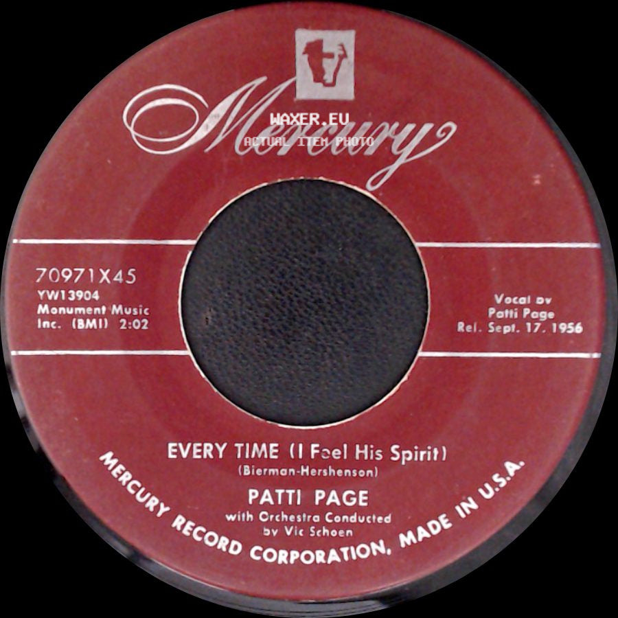 Patti Page - Every Time (I Feel His Spirit) / Mama From The Train side A