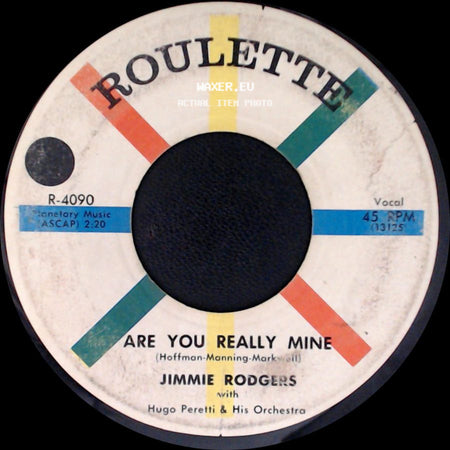 Jimmie Rodgers With Hugo Peretti & His Orchestra - Are You Really Mine / The Wizard side A