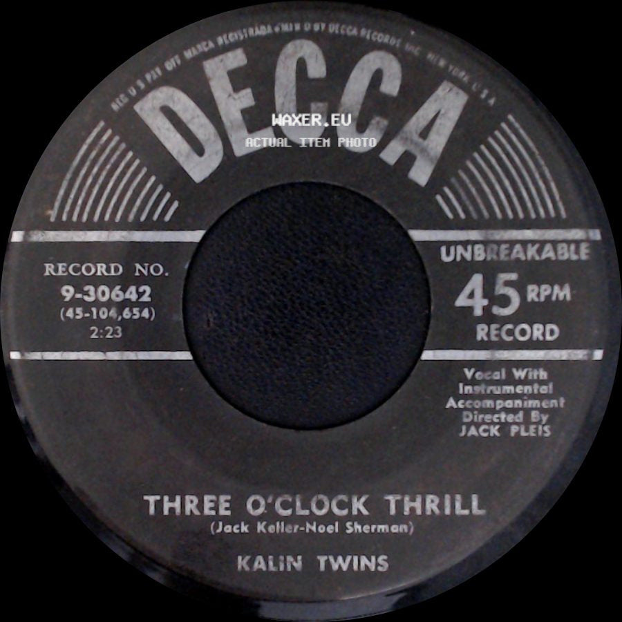 Kalin Twins - Three O'clock Thrill / When side A